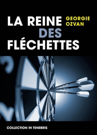 Image de La Reine des fléchettes