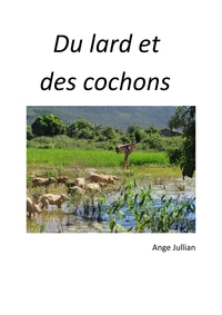 Image de Du lard et des cochons