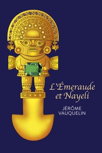 Image de L'Émeraude et Nayeli