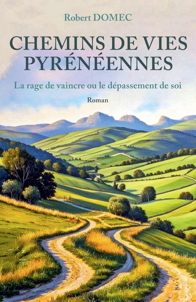 Picture of Chemins de vies pyrénéennes