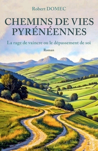 Picture of Chemins de vies pyrénéennes