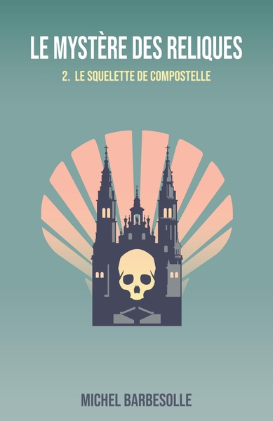 Picture of Le Mystère des reliques, tome 2