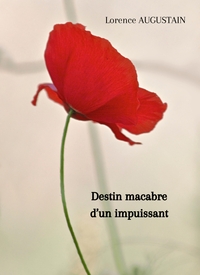 Image de Destin macabre d'un impuissant