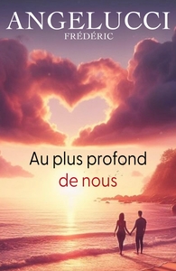 Image de Au plus profond de nous