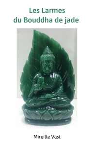 Picture of Les Larmes du Bouddha de jade
