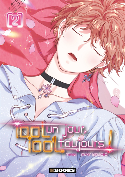 Picture of Idol un jour, Idol toujours ! T02