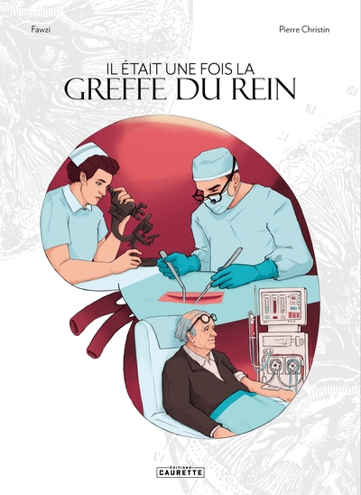 Picture of Il était une fois la greffe du rein
