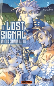 Picture of The Lost Signal & This Communication T02