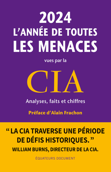 Picture of 2024, l’année de toutes les menaces vues par la CIA