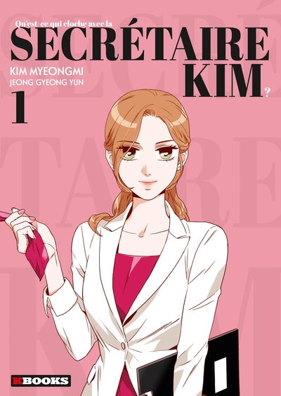Image de Qu'est-ce qui cloche avec la secrétaire Kim T01