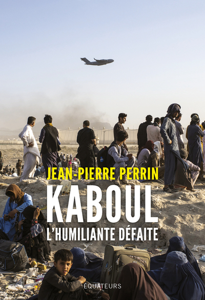 Picture of Kaboul, l'humiliante défaite