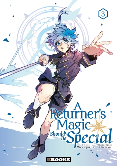 Image de A Returner's Magic Should be Special T01