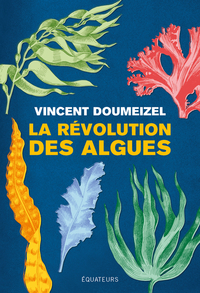 Picture of La révolution des algues