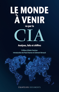 Picture of Le monde à venir vu par la CIA