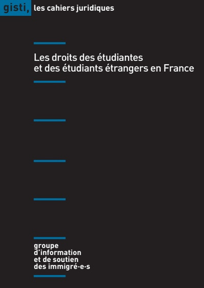 Picture of Les droits des étudiantes et des étudiants étrangers en France 2e édition