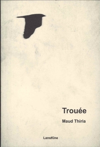 Picture of Trouée