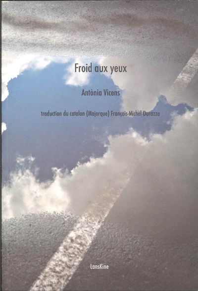 Picture of Froid aux yeux, précédé par Sous le parapluie, le cri et suivi de Tous les chevaux