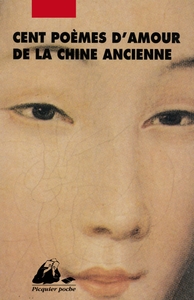 Image de Cent Poèmes d'amour de la Chine ancienne