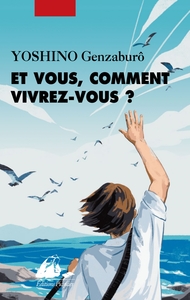 Picture of Et vous, comment vivrez-vous ?