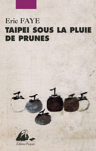 Picture of Taipei sous la Pluie de Prunes