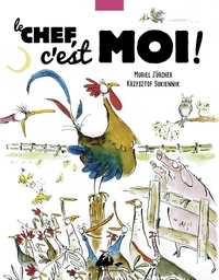 Image de Le chef, c'est moi !
