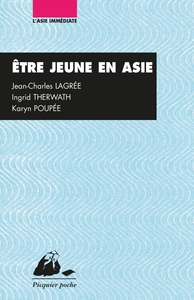 Image de ETRE JEUNE EN ASIE - CHINE, INDE, JAPON