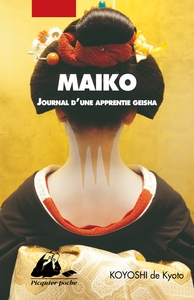 Picture of MAIKO - JOURNAL D'UNE APPRENTIE GEISHA