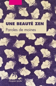 Picture of Une beauté zen - Paroles de moines