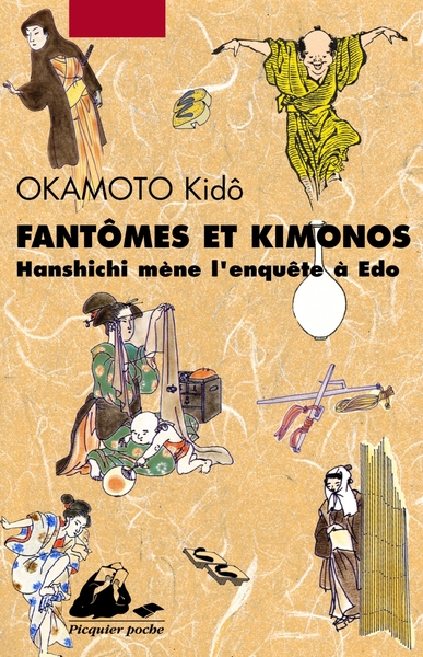 Image de Fantômes et Kimonos - Hanshichi mène l'enquête à Edo