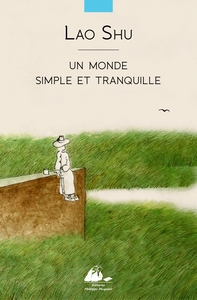 Image de UN MONDE SIMPLE ET TRANQUILLE