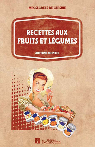 Picture of RECETTES AUX FRUITS ET LEGUMES