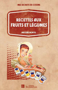 Picture of RECETTES AUX FRUITS ET LEGUMES