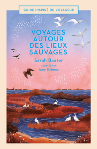 Picture of Voyages autour des lieux sauvages
