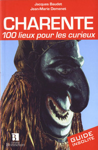 Image de Charente. 100 lieux pour les curieux