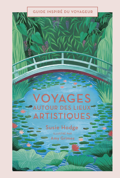 Picture of Voyages autour des lieux artistiques