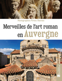 Picture of Merveilles de l'art roman en Auvergne