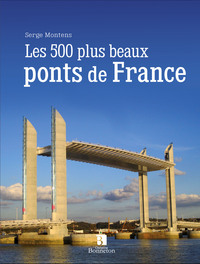 Image de 500 PLUS BEAUX PONTS DE FRANCE (LES)
