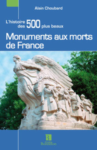Image de L'histoire des 500 plus beaux monuments aux morts de France