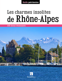 Image de Les charmes insolites de Rhône-Alpes