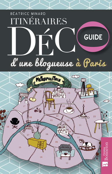 Image de Itinéraires déco d'une blogueuse à Paris