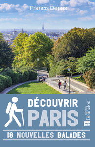 Picture of Découvrir Paris. 18 nouvelles balades