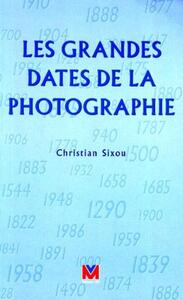 Image de Les grandes dates de la photographie