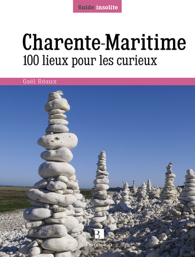 Image de Charente-Maritime. 100 lieux pour les curieux