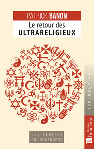 Image de LE RETOUR DES ULTRARELIGIEUX