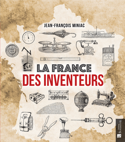 Picture of La France des inventeurs