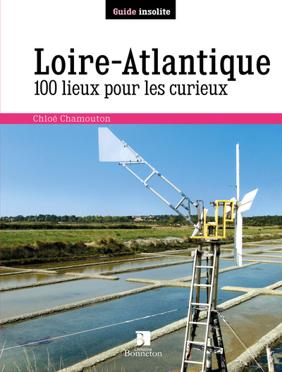 Image de loire-atlantique 100 lieux pour les curieux