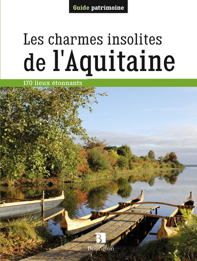 Image de Charmes insolites de l'Aquitaine