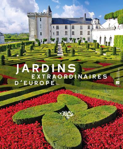 Image de Jardins extraordinaires d'Europe