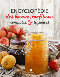 Picture of ENCYCLOPEDIE DES BOCAUX CONFITURES COMPOTES ET LIQUEURS