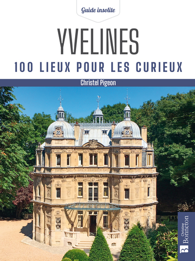 Picture of Yvelines. 100 lieux pour les curieux